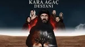 Kara Agac Destani